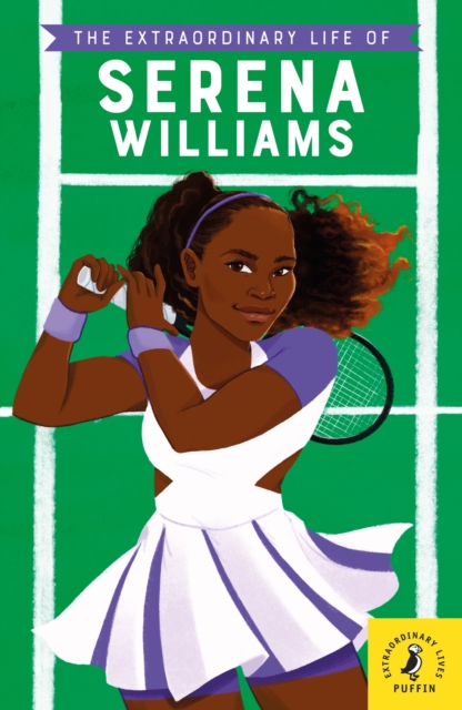 The Extraordinary Life of Serena Williams, EPUB eBook