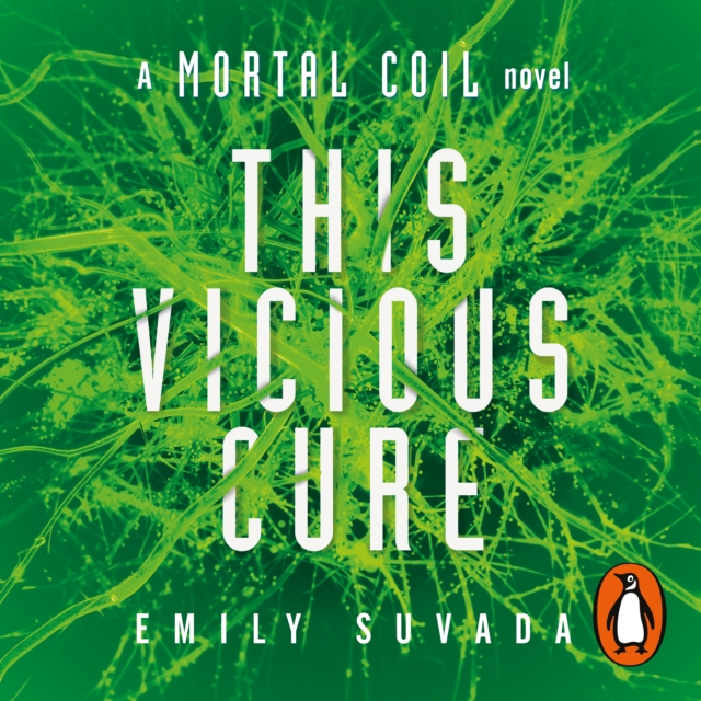 This Vicious Cure (Mortal Coil Book 3), eAudiobook MP3 eaudioBook