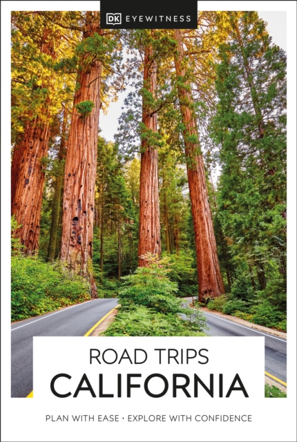 DK Eyewitness Road Trips California, Paperback / softback Book