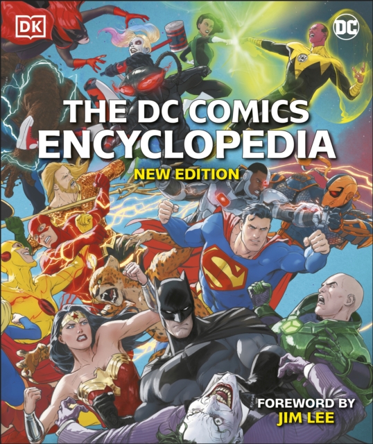 The DC Comics Encyclopedia New Edition, Hardback Book