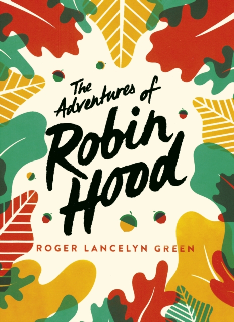 The Adventures of Robin Hood : Green Puffin Classics, Paperback / softback Book
