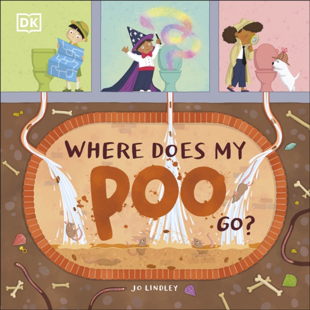Where Does My Poo Go?, Paperback / softback Book
