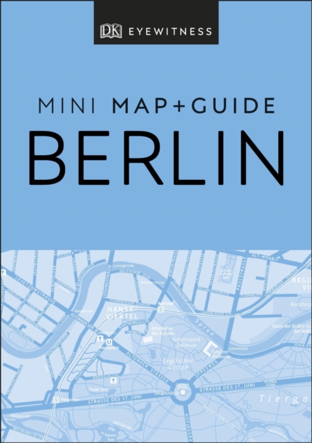 DK Eyewitness Berlin Mini Map and Guide, EPUB eBook