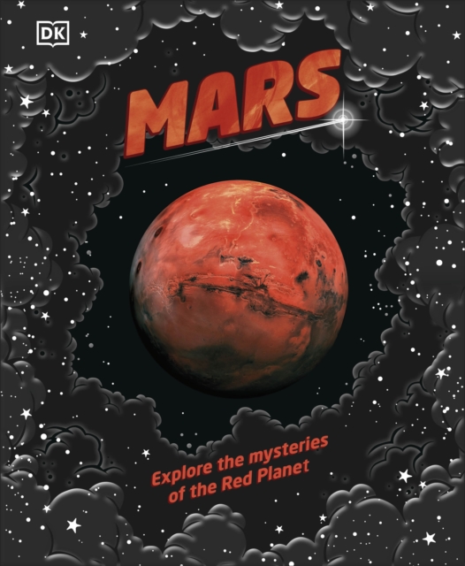 Mars : Explore the mysteries of the Red Planet, EPUB eBook