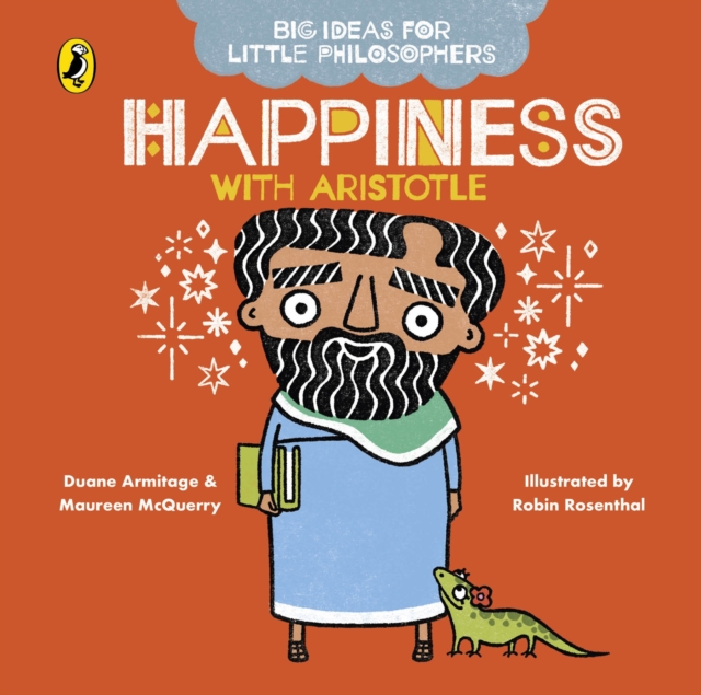 Big Ideas for Little Philosophers: Happiness with Aristotle, Board book Book