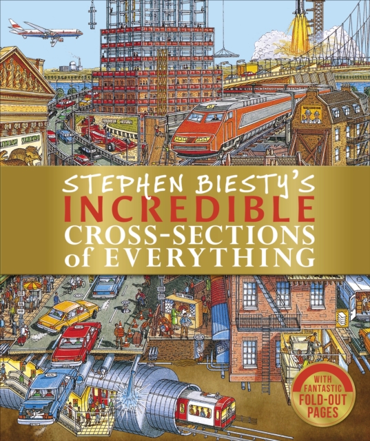 Stephen Biesty's Incredible Cross-Sections of Everything, EPUB eBook