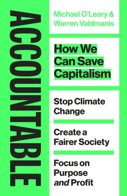 Accountable : How we Can Save Capitalism, Hardback Book