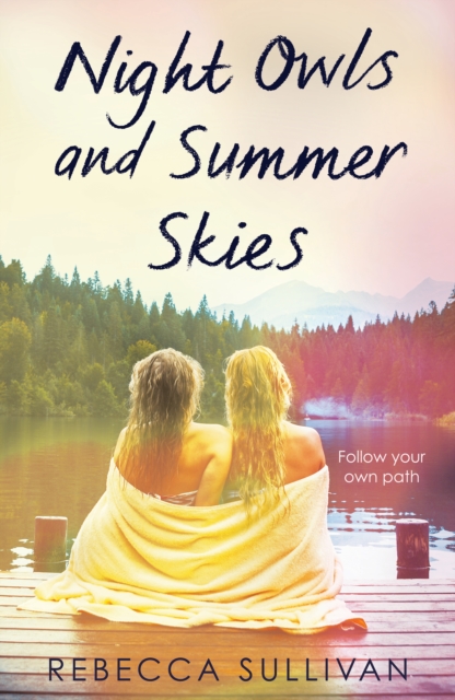 Night Owls and Summer Skies, EPUB eBook