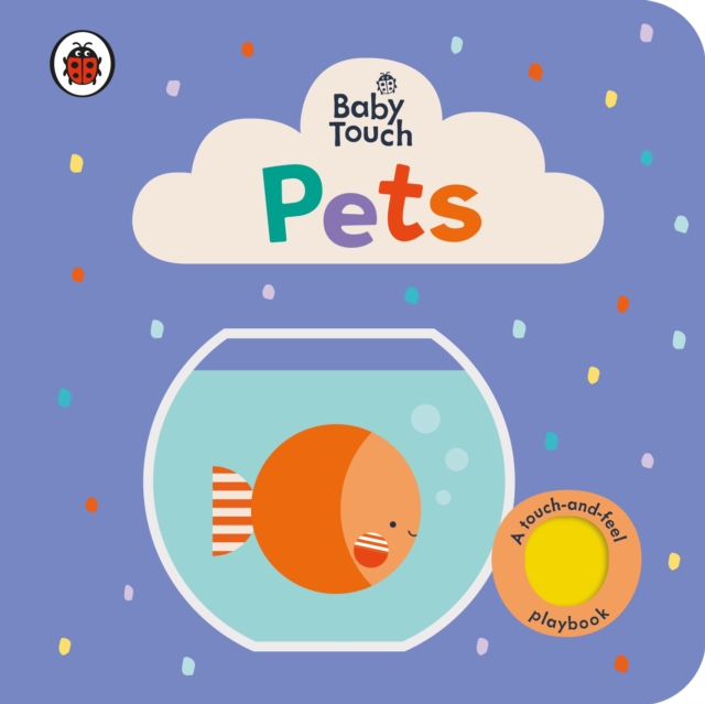 Baby Touch: Pets, Board book Book