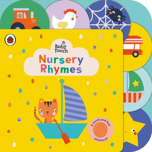 Baby Touch: Nursery Rhymes : A touch-and-feel playbook, Board book Book