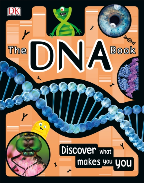 The DNA Book : Discover what makes you you, EPUB eBook