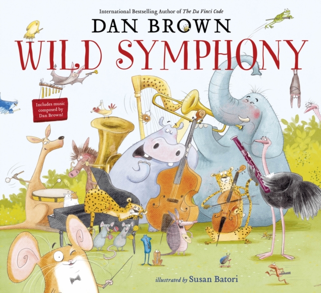 Wild Symphony, Hardback Book
