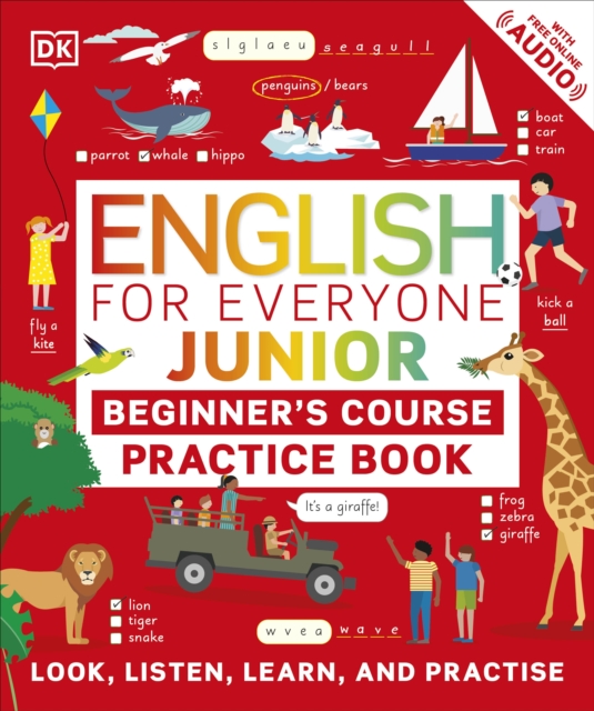 English for Everyone Junior Beginner's Practice Book : Look, Listen, Learn, and Practise, Paperback / softback Book
