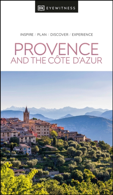 DK Eyewitness Provence and the Cote d'Azur, Paperback / softback Book
