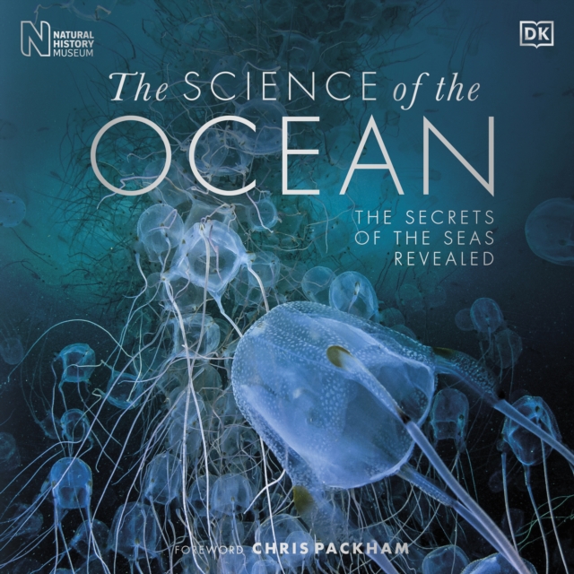 The Science of the Ocean : The Secrets of the Seas Revealed, eAudiobook MP3 eaudioBook