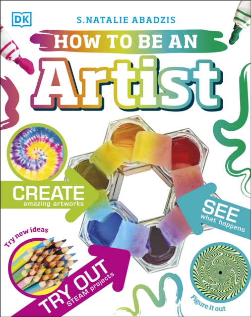 How To Be An Artist, Hardback Book