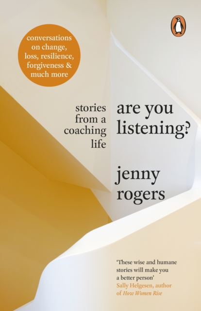 Are You Listening? : Stories from a Coaching Life, EPUB eBook