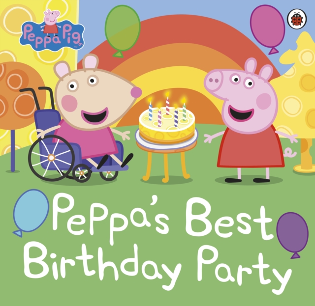 Peppa Pig: Peppa's Best Birthday Party, Paperback / softback Book