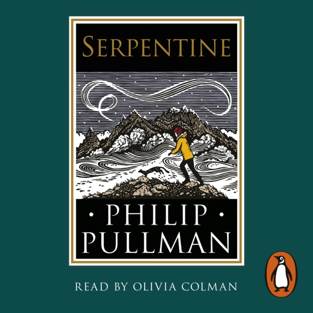 Serpentine : A short story from the world of His Dark Materials and The Book of Dust, eAudiobook MP3 eaudioBook