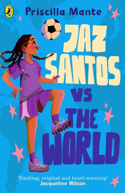 The Dream Team: Jaz Santos vs. the World, Paperback / softback Book