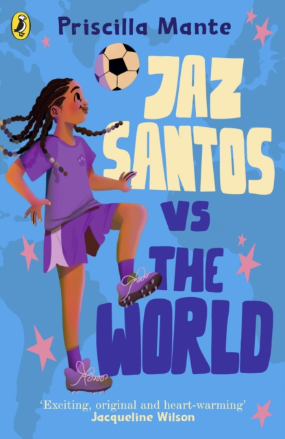 The Dream Team: Jaz Santos vs. the World, EPUB eBook