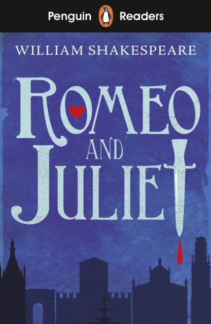 Penguin Readers Starter Level: Romeo and Juliet (ELT Graded Reader), EPUB eBook