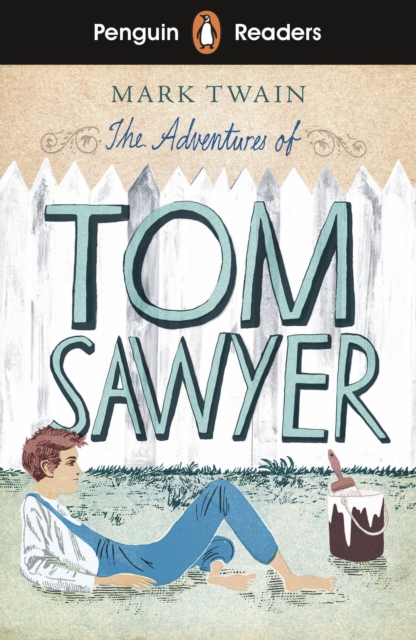 Penguin Readers Level 2: The Adventures of Tom Sawyer (ELT Graded Reader), EPUB eBook