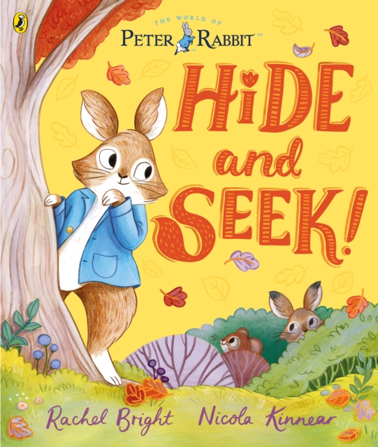 Peter Rabbit: Hide and Seek! : Inspired by Beatrix Potter's iconic character, Paperback / softback Book