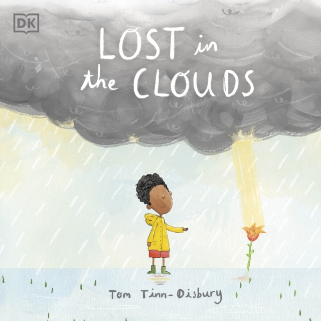 Lost in the Clouds : A gentle story to help children understand death and grief, Paperback / softback Book
