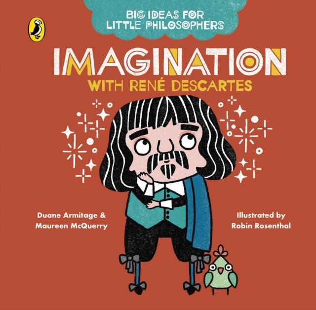 Big Ideas for Little Philosophers: Imagination with Descartes, EPUB eBook