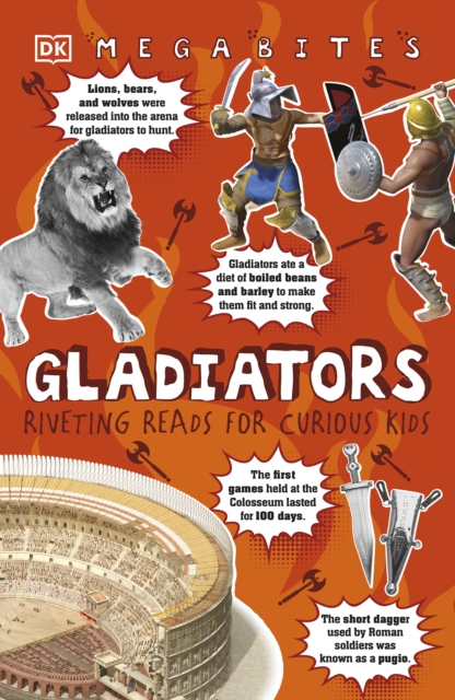 Gladiators : Riveting Reads for Curious Kids, EPUB eBook
