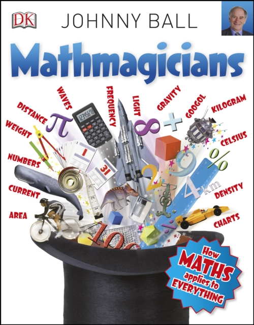 Mathmagicians : How Maths Applies to Everything, EPUB eBook