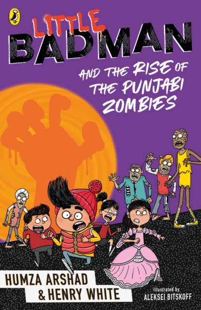 Little Badman and the Rise of the Punjabi Zombies, EPUB eBook