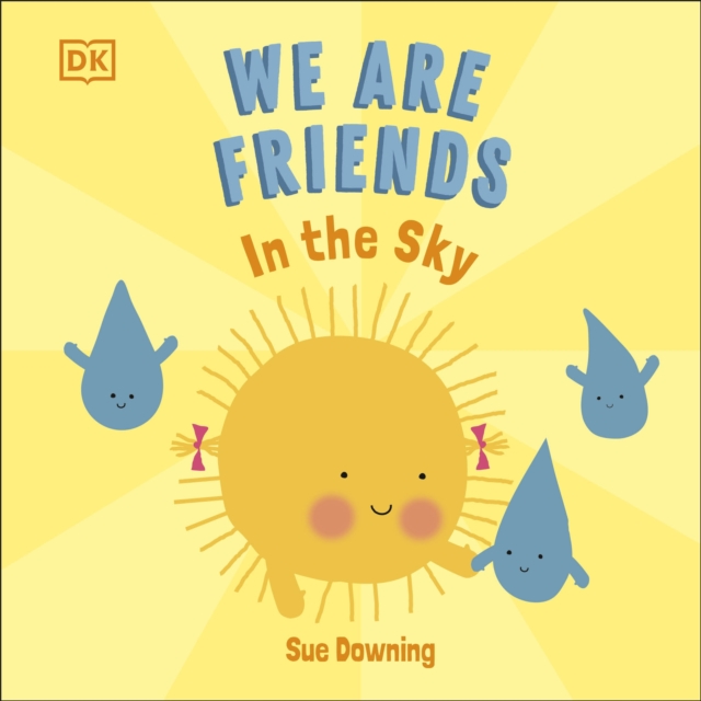 We Are Friends: In The Sky, Board book Book