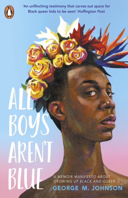 All Boys Aren't Blue, Paperback / softback Book