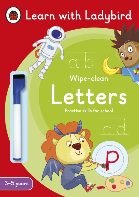 Letters: A Learn with Ladybird Wipe-Clean Activity Book 3-5 years : Ideal for home learning (EYFS), Paperback / softback Book
