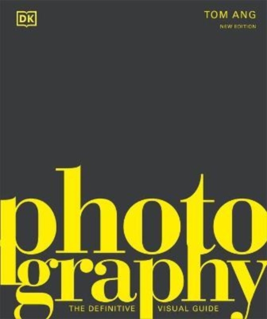 Photography : The Definitive Visual History, Hardback Book