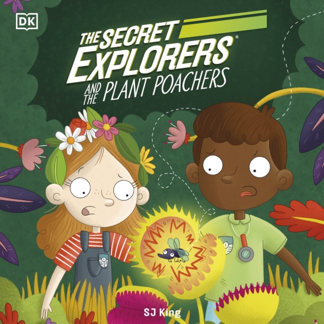 The Secret Explorers and the Plant Poachers, eAudiobook MP3 eaudioBook