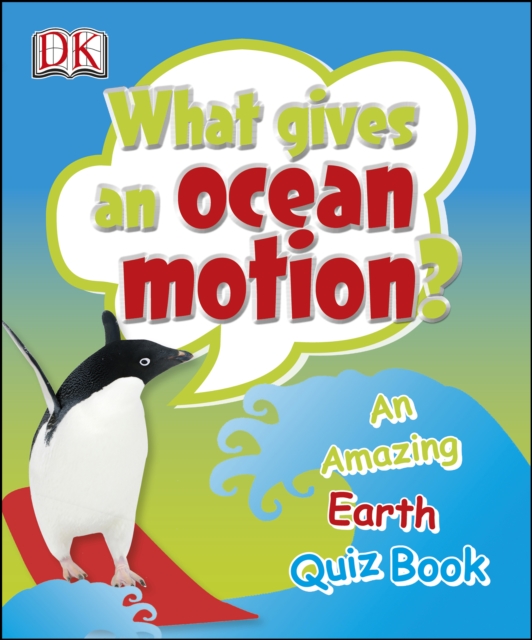 What gives an Ocean Motion?, EPUB eBook