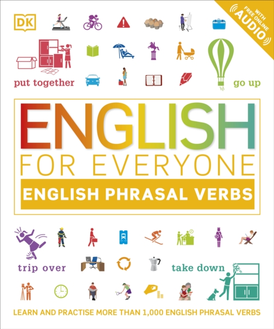 English for Everyone English Phrasal Verbs : Learn and Practise More Than 1,000 English Phrasal Verbs, EPUB eBook