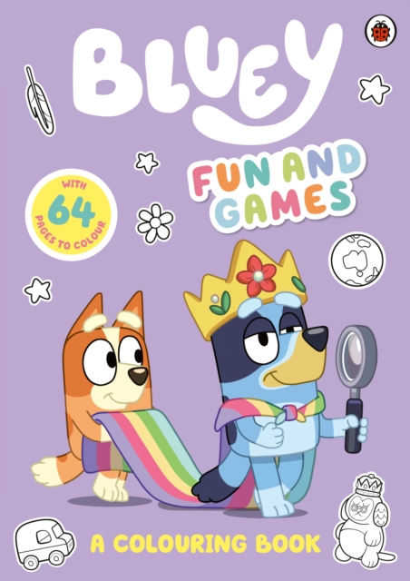 Bluey: Fun and Games: A Colouring Book : Official Colouring Book, Paperback / softback Book