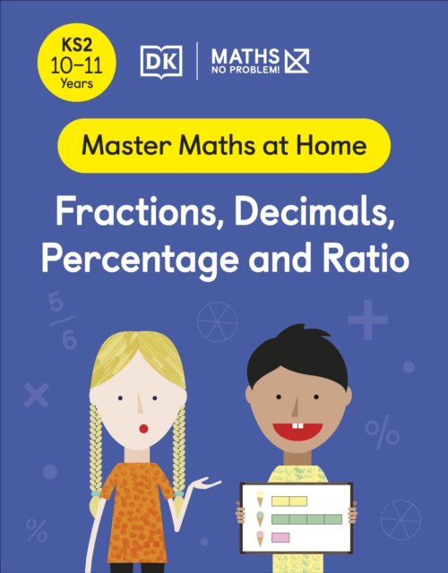Maths — No Problem! Fractions, Decimals, Percentage and Ratio, Ages 10-11 (Key Stage 2), Paperback / softback Book