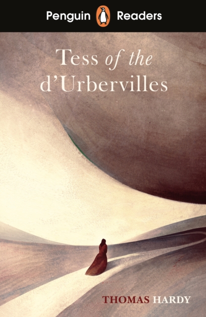 Penguin Readers Level 6: Tess of the D'Urbervilles (ELT Graded Reader), Paperback / softback Book