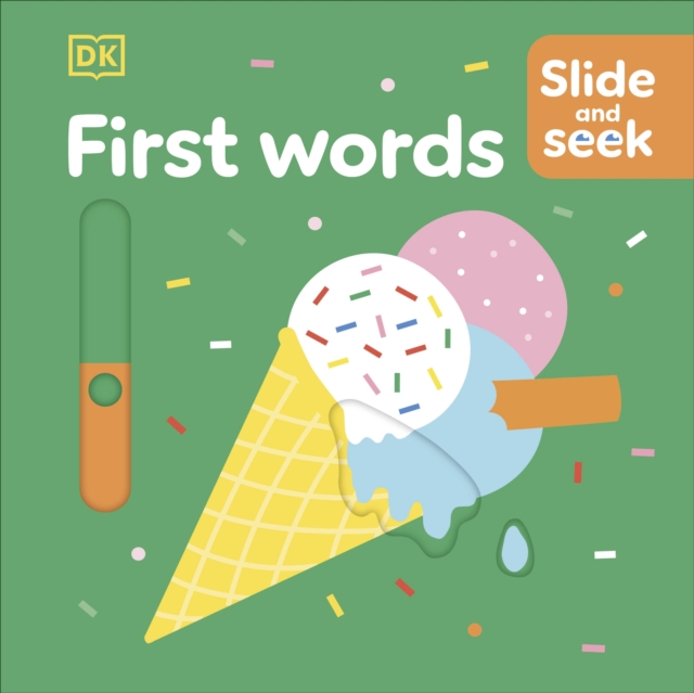 Slide and Seek First Words, Board book Book