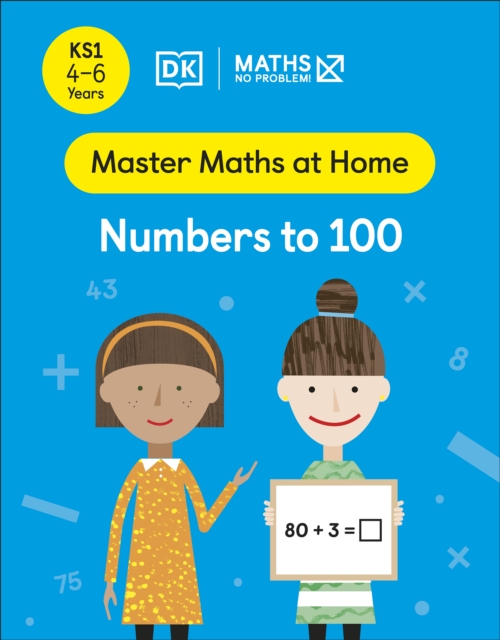 Maths   No Problem! Numbers to 100, Ages 4-6 (Key Stage 1), EPUB eBook