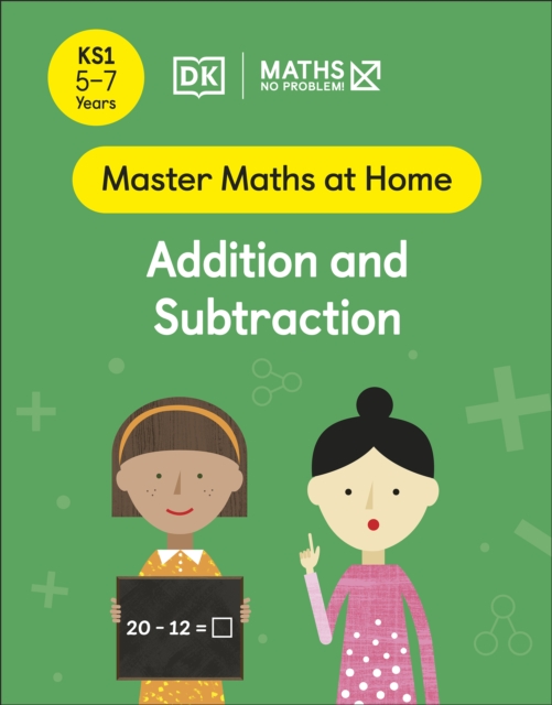 Maths   No Problem! Addition and Subtraction, Ages 5-7 (Key Stage 1), EPUB eBook