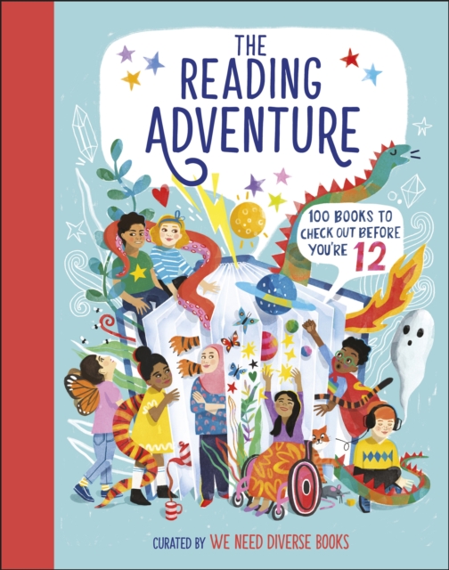 The Reading Adventure : 100 Books to Check Out Before You're 12, Hardback Book