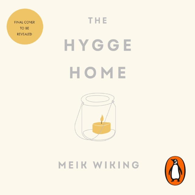 My Hygge Home : How to Make Home Your Happy Place, eAudiobook MP3 eaudioBook
