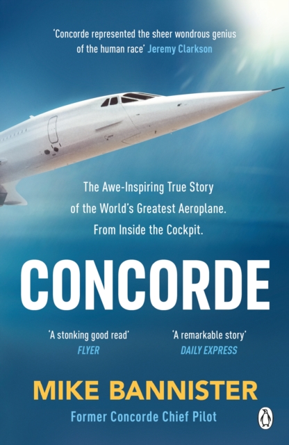 Concorde : The thrilling account of history s most extraordinary airliner, EPUB eBook