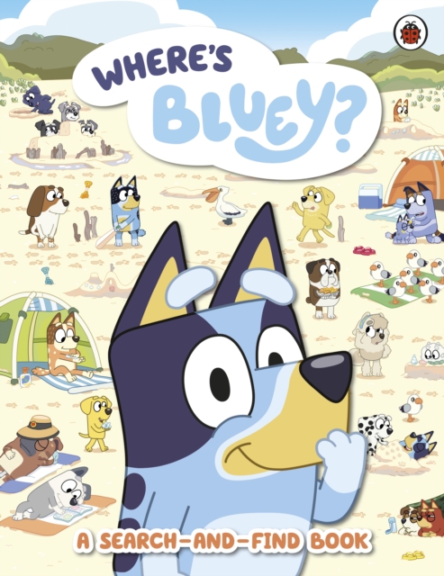 Bluey: Where's Bluey? : A Search-and-Find Book, Paperback / softback Book